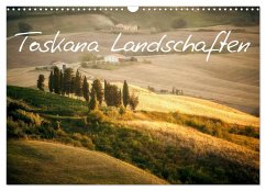Toskana Landschaften (Wandkalender 2025 DIN A3 quer), CALVENDO Monatskalender
