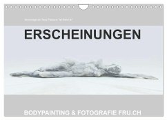 ERSCHEINUNGEN / BODYPAINTING & FOTOGRAFIE FRU.CH (Wandkalender 2025 DIN A4 quer), CALVENDO Monatskalender