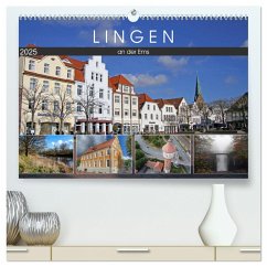 LINGEN an der Ems (hochwertiger Premium Wandkalender 2025 DIN A2 quer), Kunstdruck in Hochglanz - Calvendo;Schnellewelten