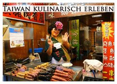 Taiwan kulinarisch erleben (Wandkalender 2025 DIN A2 quer), CALVENDO Monatskalender - Calvendo;Schiffer, Michaela