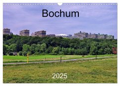 Bochum (Wandkalender 2025 DIN A3 quer), CALVENDO Monatskalender - Calvendo;Reschke, Uwe