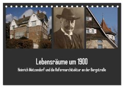Lebensräume um 1900 (Tischkalender 2025 DIN A5 quer), CALVENDO Monatskalender - Calvendo;der Stadt Bensheim, Thomas Kaffenberger, Museum