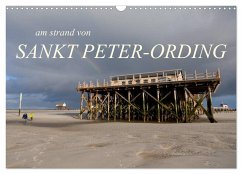 am strand von SANKT PETER-ORDING (Wandkalender 2025 DIN A3 quer), CALVENDO Monatskalender