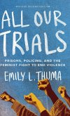 All Our Trials