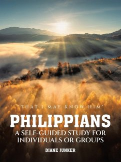 Philippians A Self-guided Study for Individuals or Groups - Junker, Diane