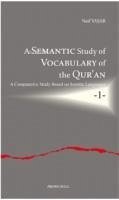 A Semantic Study of Vocabulary of the Quran 1 - Yasar, Naif