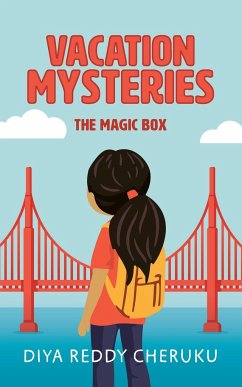 Vacation Mysteries - Cheruku, Diya Reddy