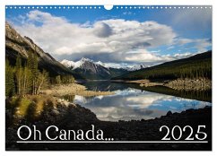 Oh Canada... 2025 (Wandkalender 2025 DIN A3 quer), CALVENDO Monatskalender