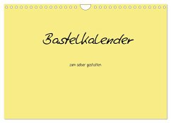 Bastelkalender - Gelb (Wandkalender 2025 DIN A4 quer), CALVENDO Monatskalender - Calvendo;Tobias, Nina