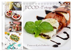 Food-Fotografie (Tischkalender 2025 DIN A5 quer), CALVENDO Monatskalender