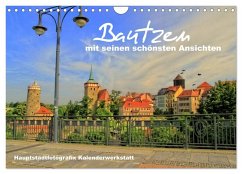 Bautzen mit seinen schönsten Ansichten (Wandkalender 2025 DIN A4 quer), CALVENDO Monatskalender - Calvendo;Döring / Hauptstadtfotografix, René