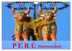 Perú. Impressionen (Wandkalender 2025 DIN A4 quer), CALVENDO Monatskalender - Calvendo;Stanzer, Elisabeth