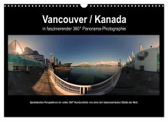 Vancouver / Kanada in faszinierender 360° Panorama-Photographie (Wandkalender 2025 DIN A3 quer), CALVENDO Monatskalender