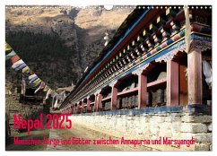 Nepal 2025 Menschen, Berge und Götter zwischen Annapurna und Marsyangdi (Wandkalender 2025 DIN A3 quer), CALVENDO Monatskalender