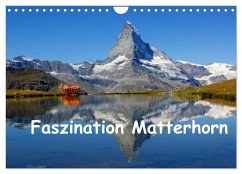 Faszination Matterhorn (Wandkalender 2025 DIN A4 quer), CALVENDO Monatskalender - Calvendo;Michel, Susan