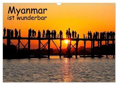 Myanmar ist wunderbar (Wandkalender 2025 DIN A3 quer), CALVENDO Monatskalender