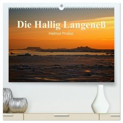 Die Hallig Langeneß / CH-Version (hochwertiger Premium Wandkalender 2025 DIN A2 quer), Kunstdruck in Hochglanz - Calvendo;Probst, Helmut