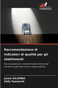 Raccomandazione di indicatori di qualità per gli stabilimenti - KILUMBA, Junior;Saassouh, Sally