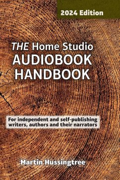 THE Home Studio AUDIOBOOK HANDBOOK - Hussingtree, Martin