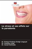 Le stress et ses effets sur le parodonte