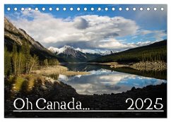 Oh Canada... 2025 (Tischkalender 2025 DIN A5 quer), CALVENDO Monatskalender