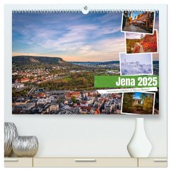 Jena - Faszination in Bildern (hochwertiger Premium Wandkalender 2025 DIN A2 quer), Kunstdruck in Hochglanz