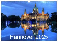 Hannover 2025 (Wandkalender 2025 DIN A3 quer), CALVENDO Monatskalender