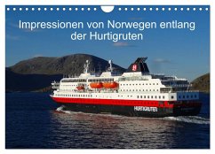 Impressionen von Norwegen entlang der Hurtigruten (Wandkalender 2025 DIN A4 quer), CALVENDO Monatskalender