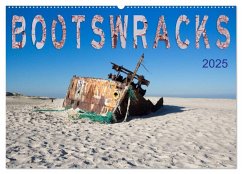 Bootswracks (Wandkalender 2025 DIN A2 quer), CALVENDO Monatskalender