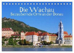 Die Wachau - Bezaubernde Orte an der Donau (Tischkalender 2025 DIN A5 quer), CALVENDO Monatskalender - Calvendo;LianeM