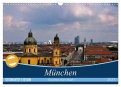 München - Facetten einer Stadt (Wandkalender 2025 DIN A3 quer), CALVENDO Monatskalender