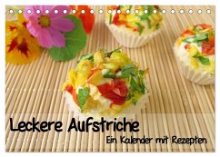 Leckere Aufstriche - Ein Kalender mit Rezepten (Tischkalender 2025 DIN A5 quer), CALVENDO Monatskalender