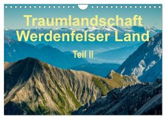 Traumlandschaft Werdenfelser Land - Teil II (Wandkalender 2025 DIN A4 quer), CALVENDO Monatskalender