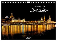 Nachts in Dresden (Wandkalender 2025 DIN A4 quer), CALVENDO Monatskalender