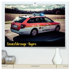 Einsatzfahrzeuge - Bayern (hochwertiger Premium Wandkalender 2025 DIN A2 quer), Kunstdruck in Hochglanz