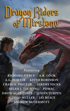 Dragon Riders of Mirstone - Fierce, Richard; Pdmac; Cook, A R