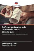 Défis et potentiels de l'industrie de la céramique