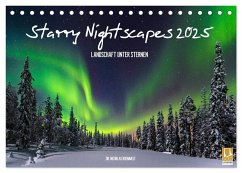 Starry Nightscapes 2025 (Tischkalender 2025 DIN A5 quer), CALVENDO Monatskalender