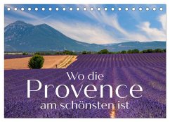 Wo die Provence am schönsten ist (Tischkalender 2025 DIN A5 quer), CALVENDO Monatskalender - Calvendo;Ratzer, Reinhold