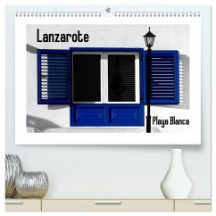 Lanzarote - Playa Blanca (hochwertiger Premium Wandkalender 2025 DIN A2 quer), Kunstdruck in Hochglanz - Calvendo;M. Laube, Lucy