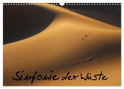 Sinfonie der Wüste (Wandkalender 2025 DIN A3 quer), CALVENDO Monatskalender