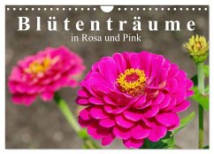 Blütenträume in Rosa und Pink (Wandkalender 2025 DIN A4 quer), CALVENDO Monatskalender
