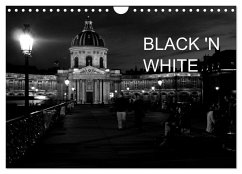 BLACK 'N WHITE (Wandkalender 2025 DIN A4 quer), CALVENDO Monatskalender