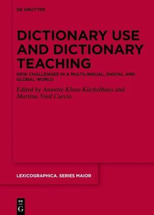 Dictionary Use and Dictionary Teaching Dictionary Use and Dictionary Teaching