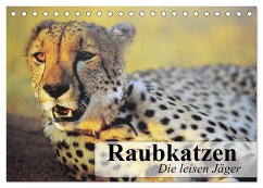 Raubkatzen. Die leisen Jäger (Tischkalender 2025 DIN A5 quer), CALVENDO Monatskalender