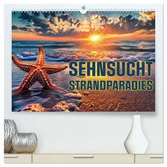 Sehnsucht Strandparadies (hochwertiger Premium Wandkalender 2025 DIN A2 quer), Kunstdruck in Hochglanz - Calvendo;Michel, Susan