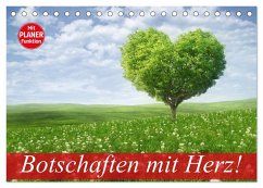 Botschaften mit Herz! (Tischkalender 2025 DIN A5 quer), CALVENDO Monatskalender - Calvendo;Stanzer, Elisabeth