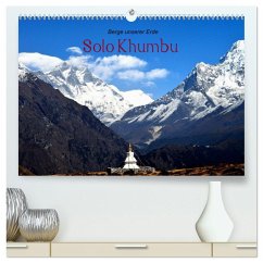 Solo Khumbu (hochwertiger Premium Wandkalender 2025 DIN A2 quer), Kunstdruck in Hochglanz