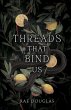 Threads That Bind Us - Bild 1