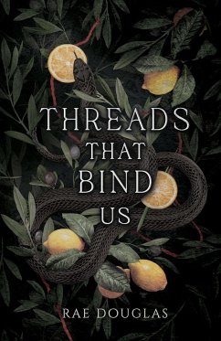 Threads That Bind Us - Douglas, Rae